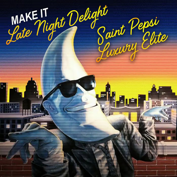 Late Night Delight by Saint Pepsi and Luxury Elite album cover